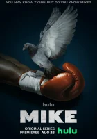Майк (2022) смотреть онлайн в HD
